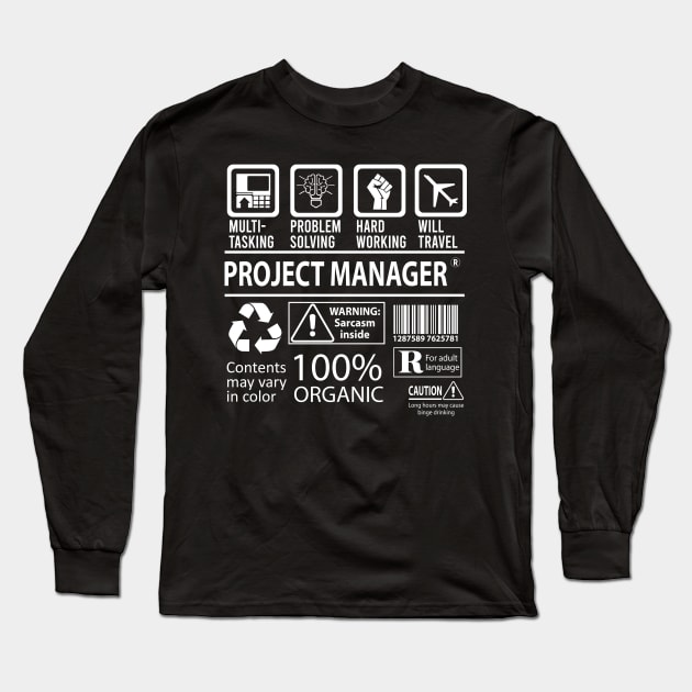 Project Manager T Shirt - MultiTasking Certified Job Gift Item Tee Long Sleeve T-Shirt by Aquastal